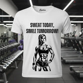 Sweat Today, Smile Tomorrow! - Woman