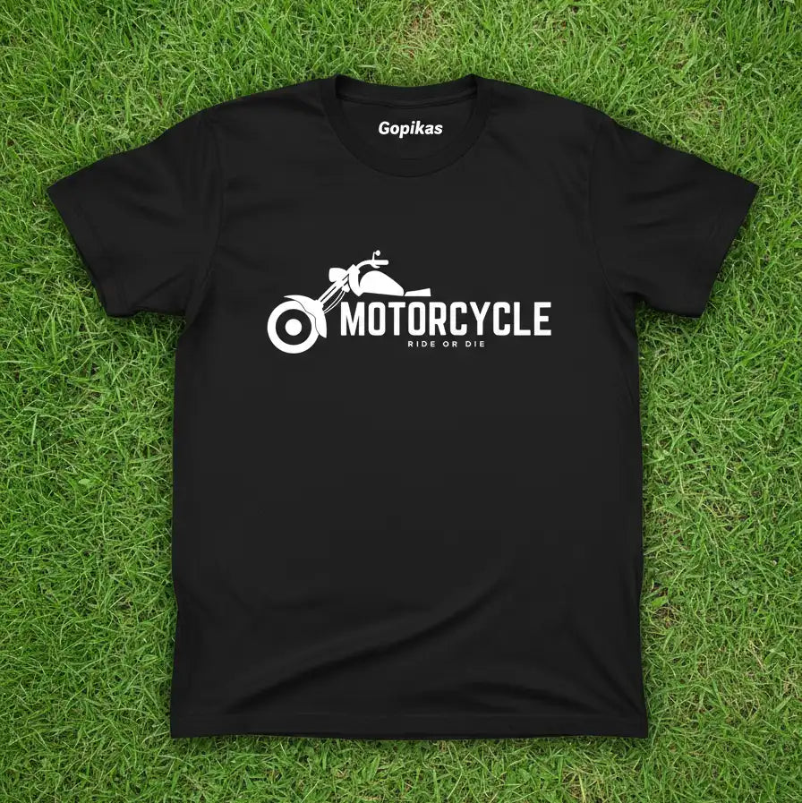 Motorcycle Ride Or Die