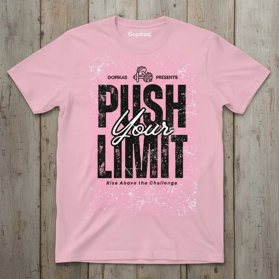 Push Your Limit - Gym T-shirt