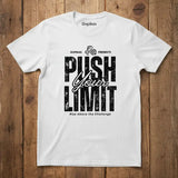 Push Your Limit - Gym T-shirt