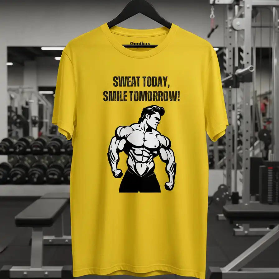 Sweat Today, Smile Tomorrow! - Man